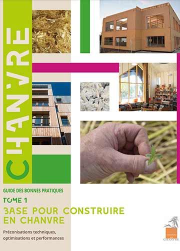 Tome n°1 Base pour construire en chanvre